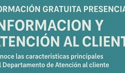 Formación gratuita «Información y Atención al cliente»